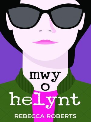 cover image of Mwy o Helynt